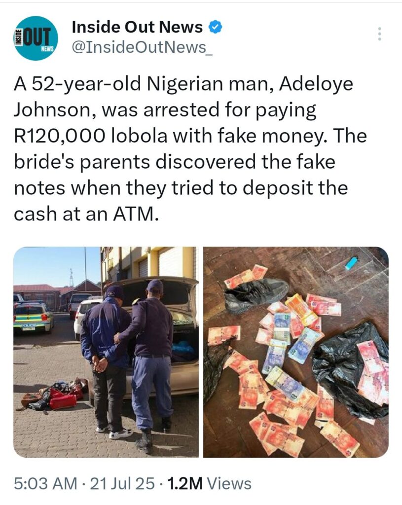 Nigerian man, Adeloye arrested in South Africa for paying bride price with Fake Money